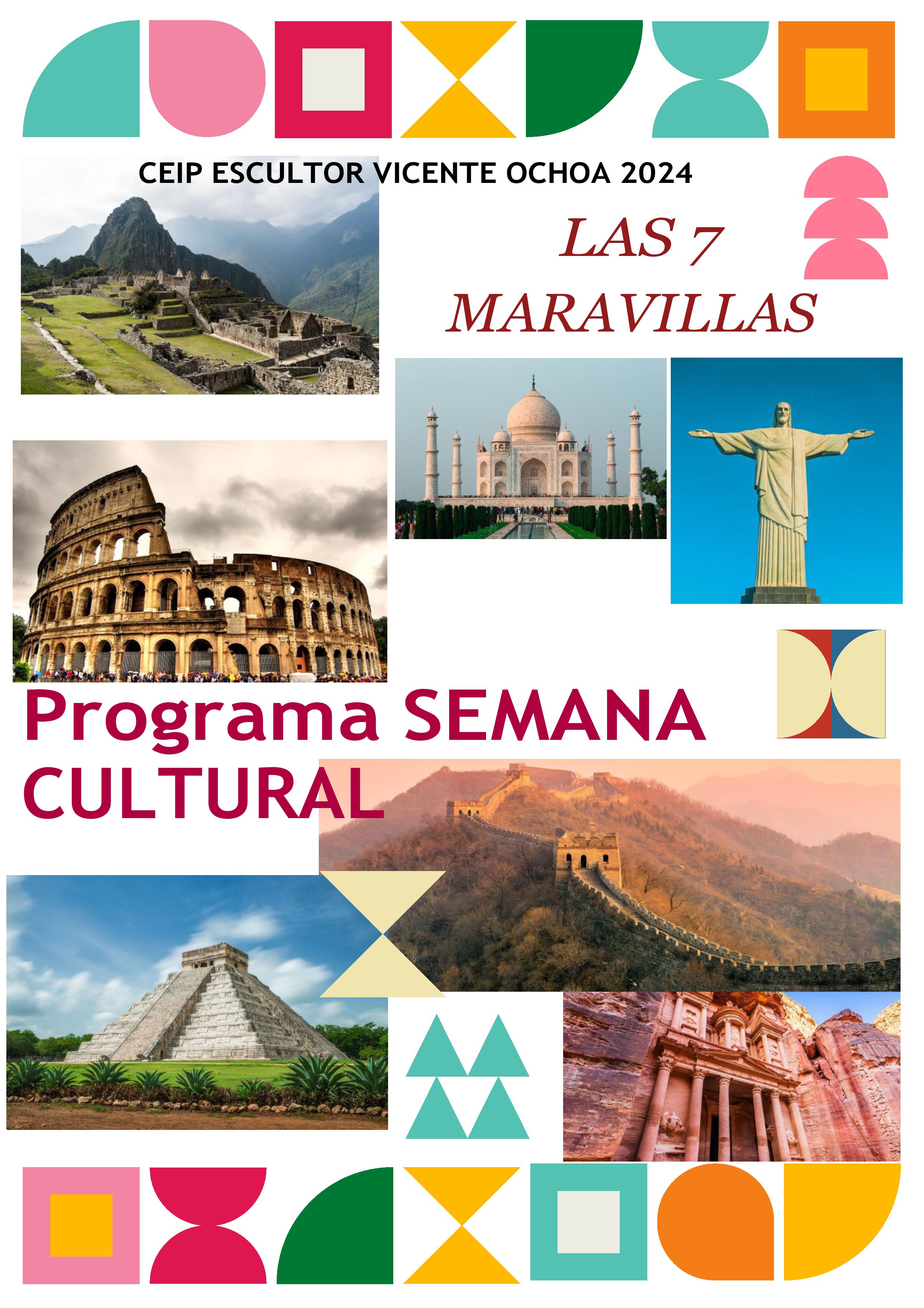 SEMANA CULTURAL 24- LAS 7 MARAVILLAS